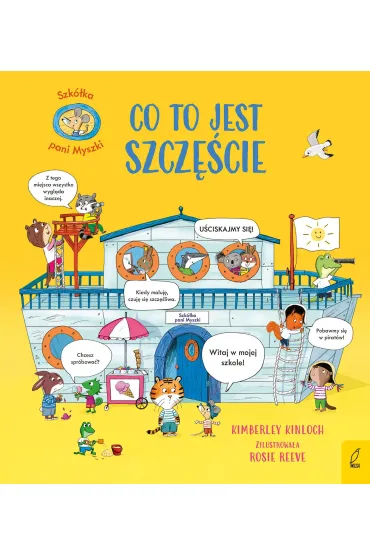 Szk�ka pani Myszki. Co to jest szcz�cie - Kimberley  Kinloch