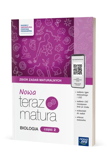 Nowa Teraz matura. Biologia. Zbi�r zada� maturalnych. Cz�� 1 i 2. Do matury 2026 - Jacek Paw�owski, Anna Tyc, Bart�omiej Gr�dzki, Agnieszka Krotke