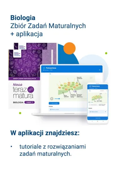 Nowa Teraz matura. Biologia. Zbi�r zada� maturalnych. Cz�� 1 i 2. Do matury 2026 - Jacek Paw�owski, Anna Tyc, Bart�omiej Gr�dzki, Agnieszka Krotke