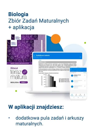 Nowa Teraz matura. Biologia. Zbi�r zada� maturalnych. Cz�� 1 i 2. Do matury 2026 - Jacek Paw�owski, Anna Tyc, Bart�omiej Gr�dzki, Agnieszka Krotke