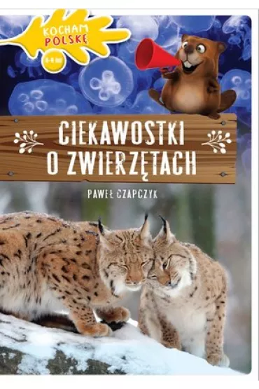 Ciekawostki o zwierz�tach - Pawe� Czapczyk