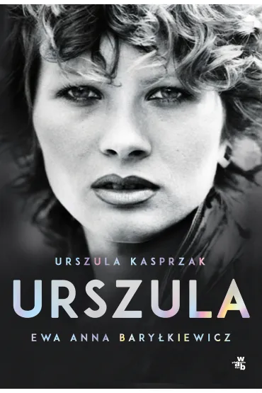 Urszula - Ewa Anna Bary�kiewicz, Urszula  Kasprzak