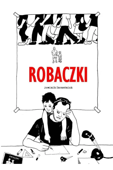 Robaczki - Dominik Szcze�niak