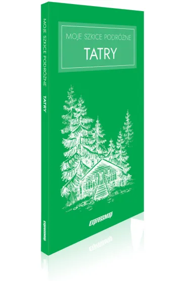 Moje szkice podr�ne Tatry