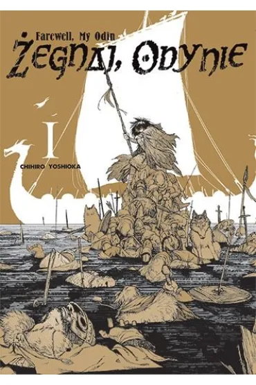 �egnaj Odynie. Tom 1 - Chihiro Yoshioka