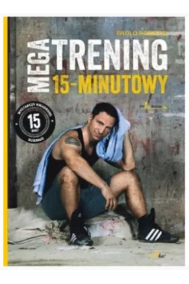 Megatrening 15-minutowy - Roberto Paolo