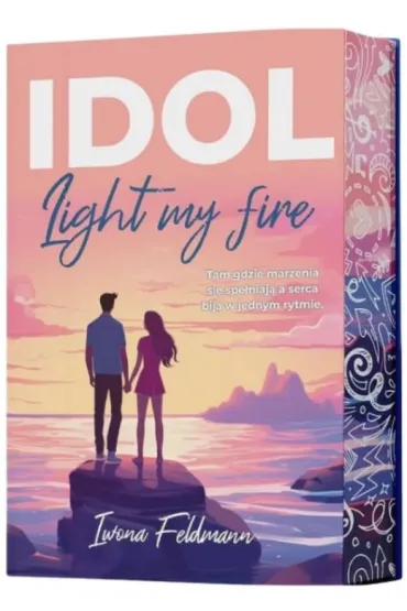 IDOL. Light my fire (barwione brzegi) - Iwona  Feldmann