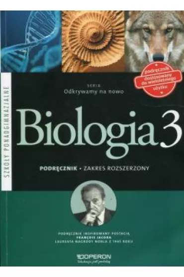 Odkrywamy na nowo. Biologia 3. Podr�cznik. Zakres rozszerzony. Szko�y ponadgimnazjalne - Anna Michalik, Dawid Kaczmarek, Tomasz Falkowski