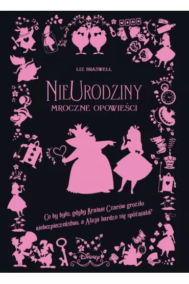 NieUrodziny. Mroczne Opowie�ci. Disney - Liz Braswell