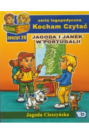Kocham Czyta� Zeszyt 29 Jagoda i Janek w Portugalii - Jagoda Cieszy�ska