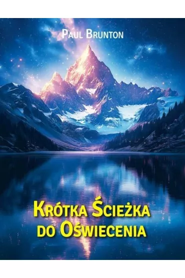 Kr�tka �cie�ka do O�wiecenia - Paul Brunton