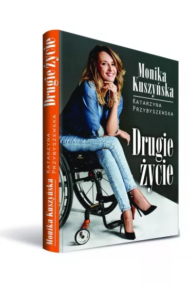 Drugie �ycie - Katarzyna Przybyszewska, Monika Kuszy�ska