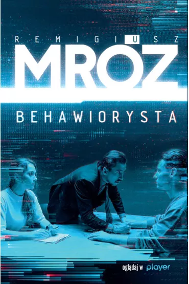 Behawiorysta. Gerard Edling. Tom 1. Wydanie serialowe. Wielkie Litery - Remigiusz Mr�z