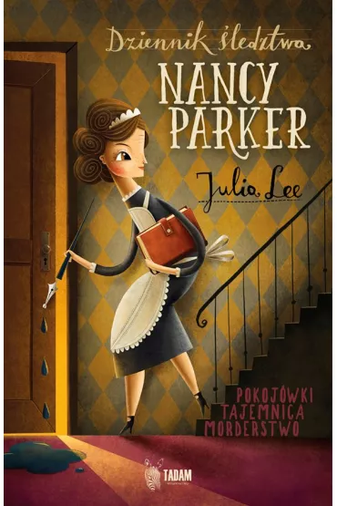 Dziennik �ledztwa Nancy Parker - Julia Lee