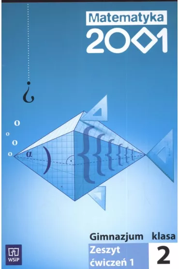 Z.Matematyka GIM KL 2. �wiczenia cz�� 1 Matematyka 2001 (stare wydanie)