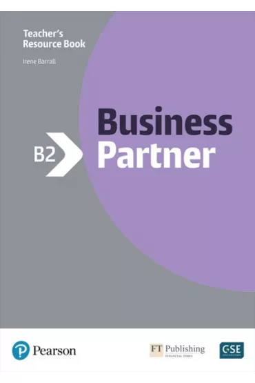 Business Partner B2. Teacher's Resource Book - Irene Barrall