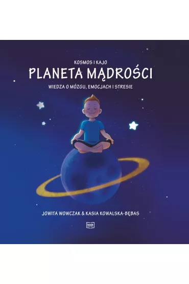 Planeta Mdroci - Jowita  Wowczak, Kasia  Kowalska-Bbas