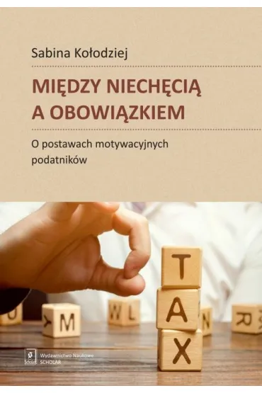 Mi�dzy niech�ci� a obowi�zkiem - Sabina Ko�odziej