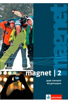 Jzyk niemiecki Magnet 2 podrcznik GIMN