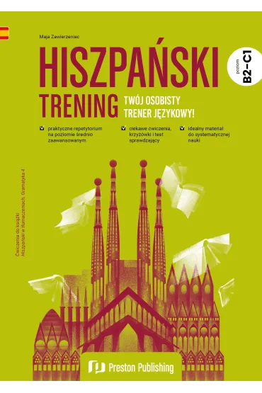 Hiszpa�ski. Trening Poziom B2+ - Maja Zawierzeniec