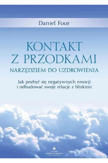 Kontakt z przodkami narzędziem do uzdrowienia