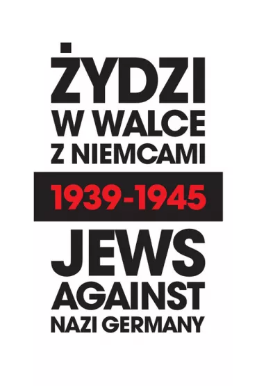 �ydzi w walce z Niemcami 1939-1945
