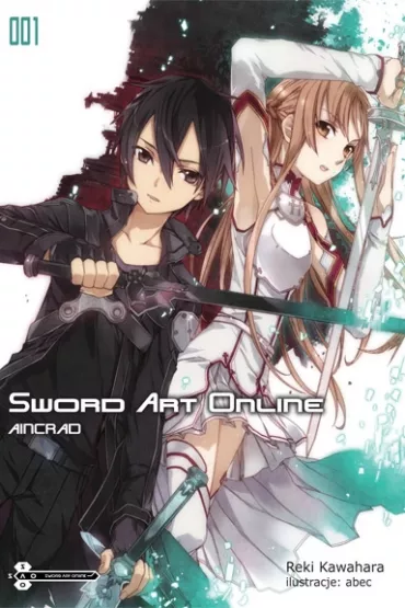 Aincrad. Sword Art Online. Tom 1 - Reki Kawahara