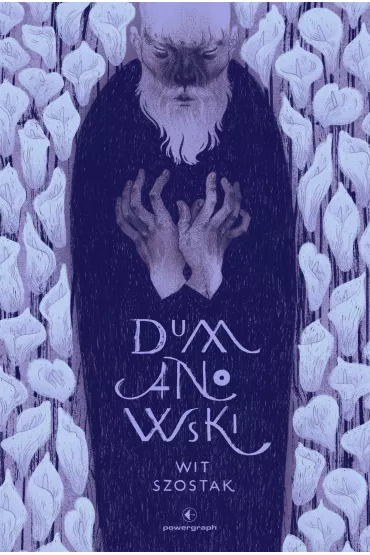 Dumanowski - Wit Szostak