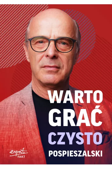 Warto gra� czysto - Jan Pospieszalski, Krystian Kratiuk
