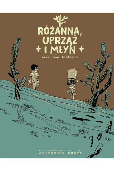 R�anna, uprz�� i m�yn oraz inne historie - Jefferson  Costa