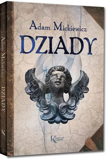 Dziady - Adam Mickiewicz