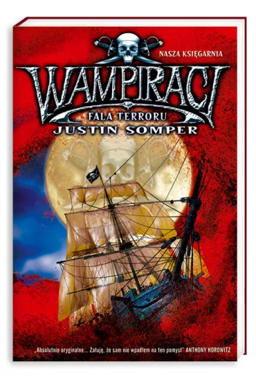 Wampiraci 2 Fala terroru - Justin Somper
