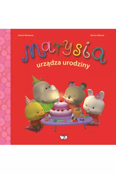 Marysia urz�dza urodziny - Nadia Berkane