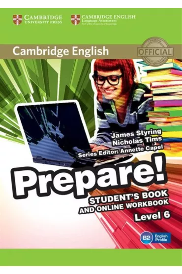 Cambridge English Prepare! Level 6 Student's Book and Online Workbook - Annette Capel, James Styring, Nicholas Tims