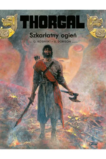 Thorgal. Szkar�atny ogie�. Tom 35 - Xavier Dorison, Grzegorz Rosi�ski