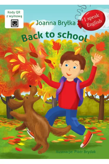 Back to school. I speak English - Joanna Bry�ka