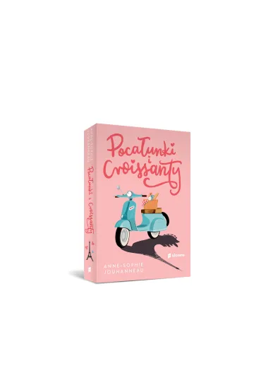 Poca�unki i croissanty - Anne-Sophie Jouhanneau