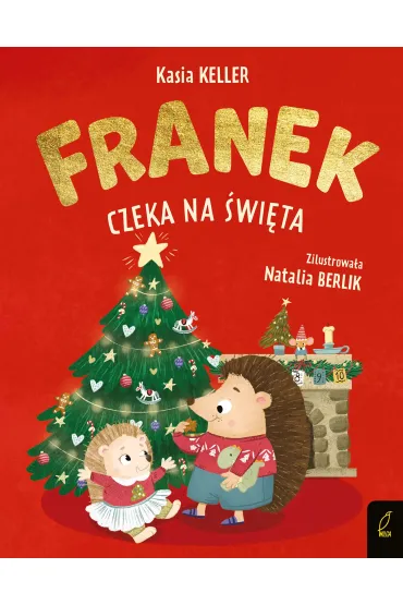 Franek czeka na �wi�ta. Je�yk Franek - Kasia Keller