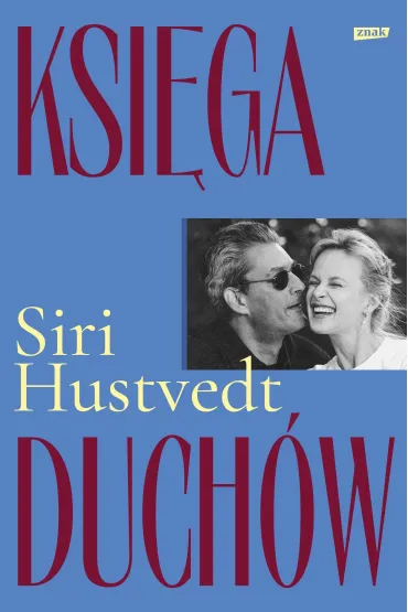 Ksi�ga duch�w - Siri Hustvedt
