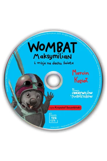 Audiobook Wombat Maksymilian i misja na dachu �wiata (ksi��ka audio) CD - Marcin Kozio�