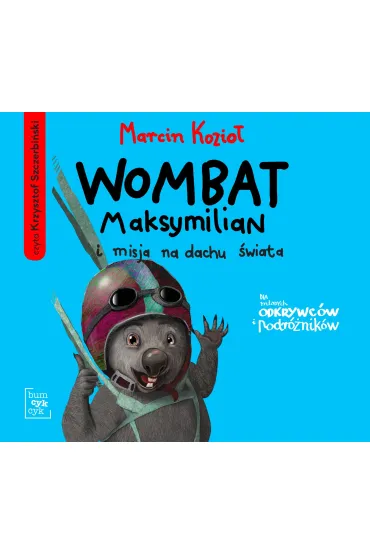 Audiobook Wombat Maksymilian i misja na dachu �wiata (ksi��ka audio) CD - Marcin Kozio�
