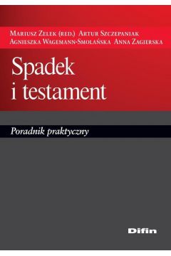 eBook Spadek i testament. Poradnik praktyczny pdf