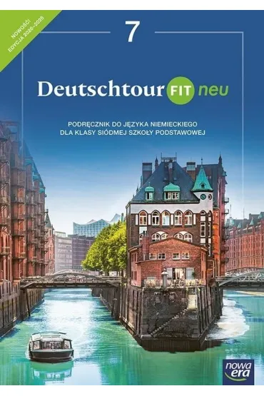 Deutschtour FIT neu. Szko�a podstawowa klasa 7. Podr�cznik. Nowa edycja 2026-2028
