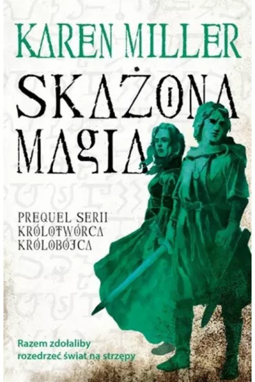 Ska�ona magia - Karen Miller