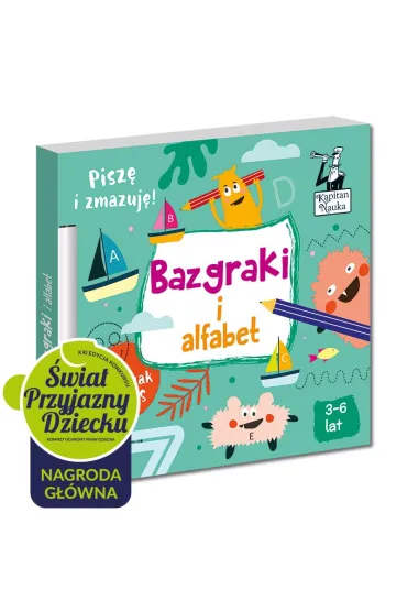 Bazgraki i alfabet. Kapitan Nauka - Monika  Sobkowiak