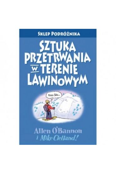 Sztuka przetrwania w terenie lawinowym