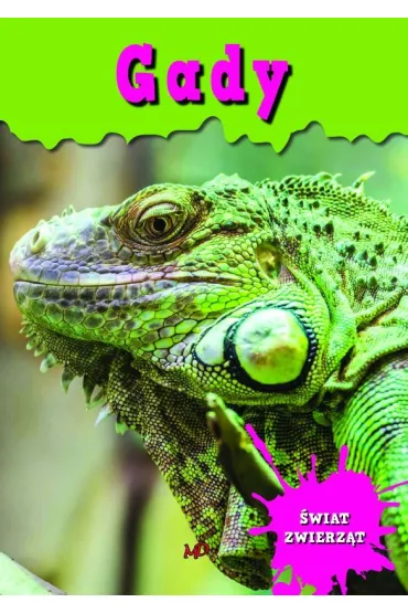 Encyklopedia �wiat zwierz�t. Gady