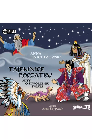 Audiobook Tajemnice pocz�tku mity o stworzeniu �wiata CD - Anna Onichimowska