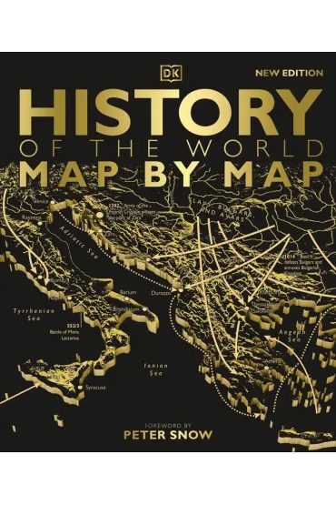 History of the World Map by Map - Peter Snow
