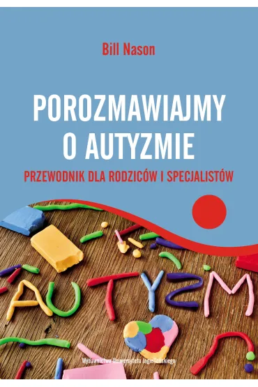 Porozmawiajmy o autyzmie - Bill Nason